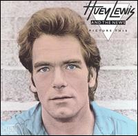 Picture This von Huey Lewis