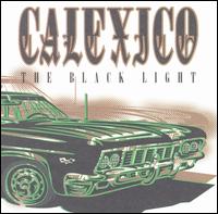 Black Light von Calexico