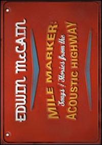 Mile Marker: Songs and Stories von Edwin McCain