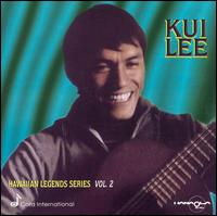 Hawaiian Legends, Vol. 2: Extraordinary Kui Lee von Kui Lee