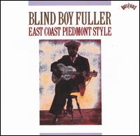 East Coast Piedmont Style von Blind Boy Fuller