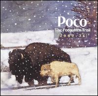 Forgotten Trail (1969-1974) von Poco