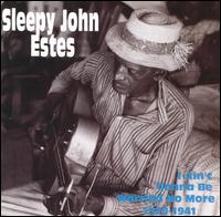 I Ain't Gonna Be Worried No More 1929-1941 von Sleepy John Estes