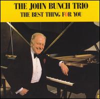 Best Thing for You von John Bunch