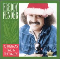Christmas Time in the Valley von Freddy Fender