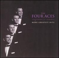 More Greatest Hits von The Four Aces