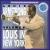 Louis Armstrong Collection, Vol. 5: Louis in New York von Louis Armstrong