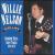Nite Life: Greatest Hits and Rare Tracks, 1959-1971 von Willie Nelson