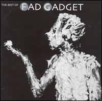 Best of Fad Gadget von Frank Tovey