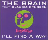 I'll Find a Way von Brain