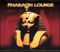 Pharaoh Lounge von Various Artists