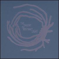Theory of Abstract Light von The Theory Of Abstract Light