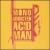 Acid Man von Mono Addicted