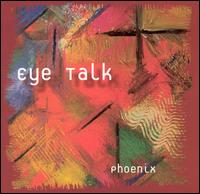 Phoenix von Eye Talk