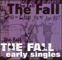 Early Singles von The Fall