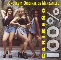 100% Caribeno von Original de Manzanillo