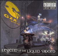 Legend of the Liquid Sword von GZA