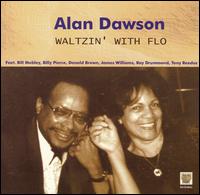 Waltzin' with Flo von Alan Dawson