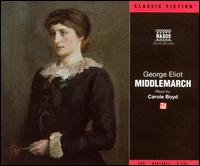 George Eliot: Middlemarch von Carole Boyd