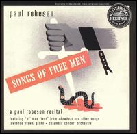 Songs of Free Men: Recital von Paul Robeson