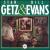 Stan Getz & Bill Evans von Stan Getz