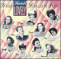 Sweet and Lovely: Capitol's Great Ladies of Song, Vol. 1 von Various Artists