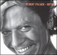 Riptide von Robert Palmer