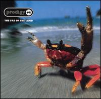 Fat of the Land von The Prodigy