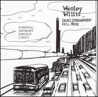 Drag Disharmony Hell Ride von Wesley Willis