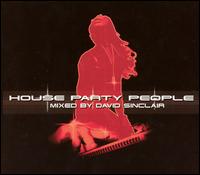 House Party People von David Sinclair