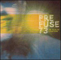 92 Vs. 02 Collection von Prefuse 73