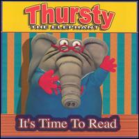 It's Time to Read von Thursty the Elephant