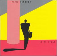 As We Speak von David Sanborn