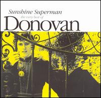 Sunshine Superman: The Very Best of Donovan von Donovan