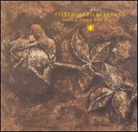 Songs from the Vault von Controlled Bleeding