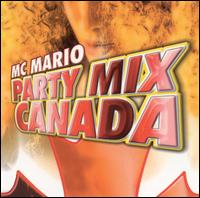 Party Mix Canada von MC Mario