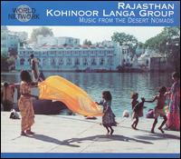 Music from the Desert Nomads von Kohinoor Langa Group