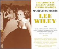 Manhattan Nights: The Complete Golden Years Studio Sessions von Lee Wiley