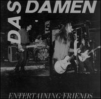 Entertaining Friends von Das Damen