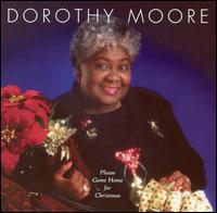 Please Come Home for Christmas von Dorothy Moore