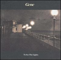 To See the Lights von Gene