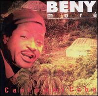 Canto a Mi Cuba von Beny Moré