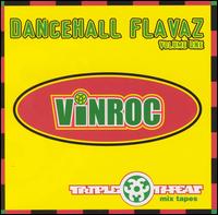 Dancehall Flavaz, Vol. 1 von Vinroc
