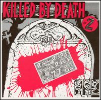 Killed by Death: Raw Rare Punk Rock, Vol. 2 von Various Artists