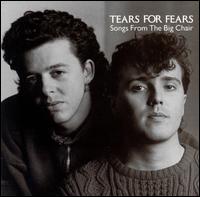 Songs from the Big Chair von Tears for Fears
