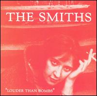 Louder Than Bombs von The Smiths