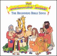 Beginners Bible: The Beginners Bible Sings von The Beginner's Bible