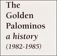 History (1982-1985) von The Golden Palominos