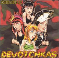 Annihilation von The Devotchkas