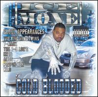 Cold Blooded von Ice Mone